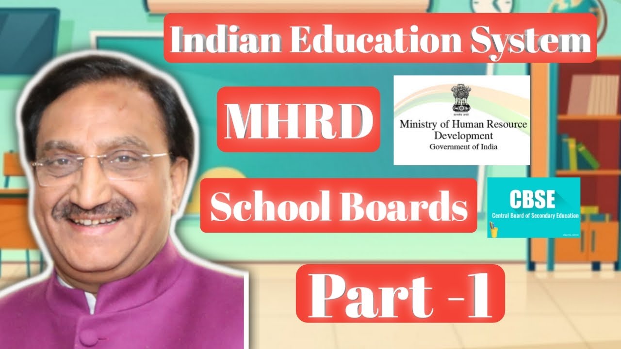 Indian Education System 📙 / MHRD / Important School boards 📚📚 Part - 1