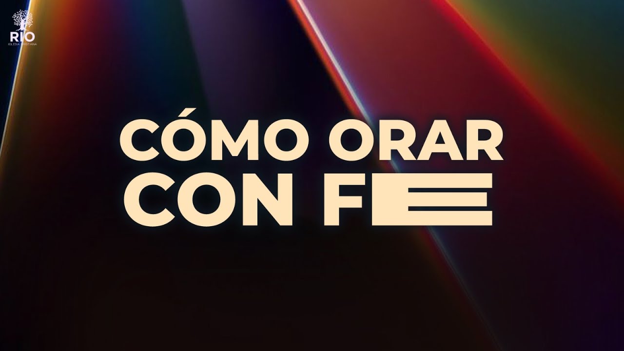 Cómo ORAR con FE | Oración de la Mañana | Sábado 14 de Febrero