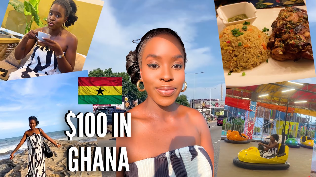 HOW FAR WILL $100 GO IN GHANA?
