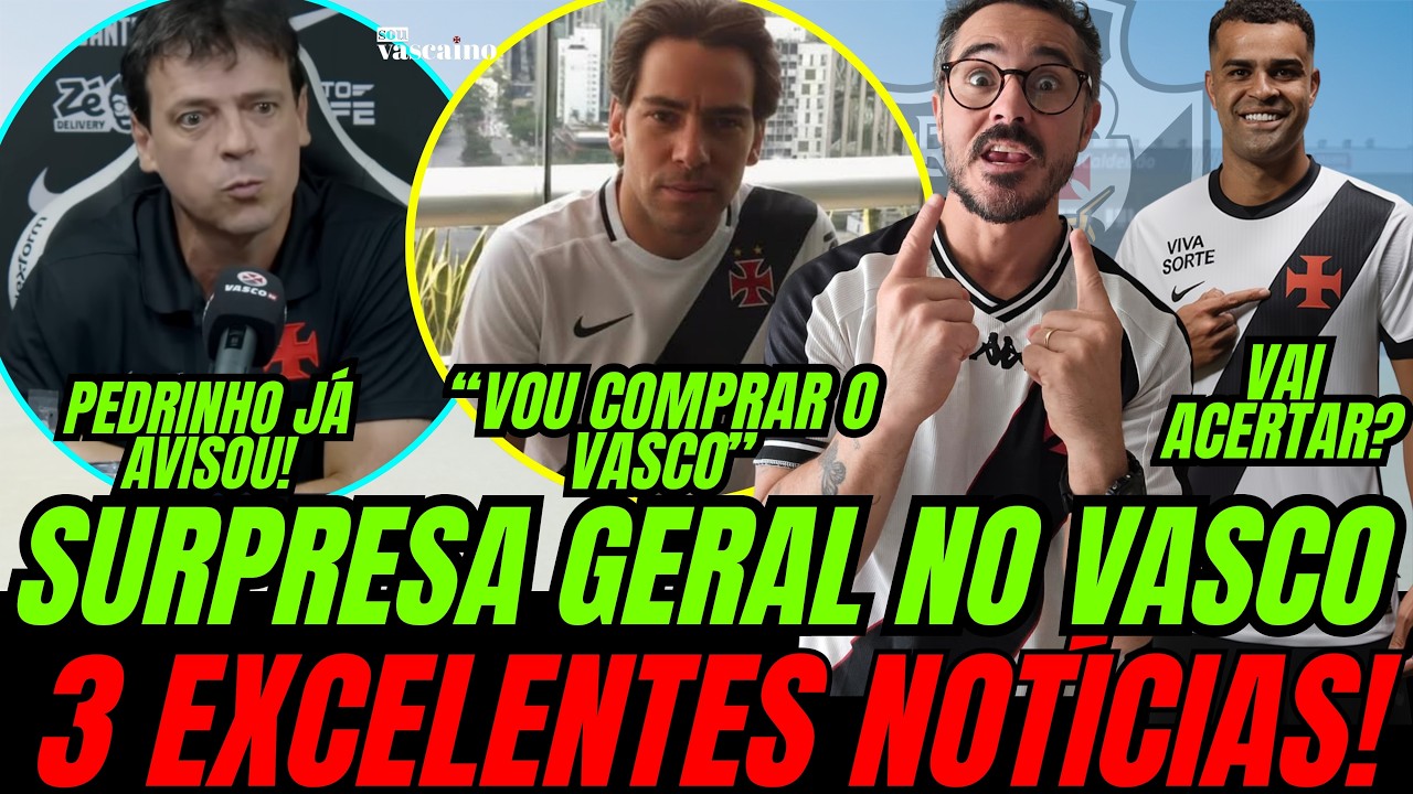 SURPRESA GERAL AGORA A NOITE: EMPRESÁRIO AVANÇA NA COMPRA DO VASCO E PEDRINHO BATEU O MARTELO!