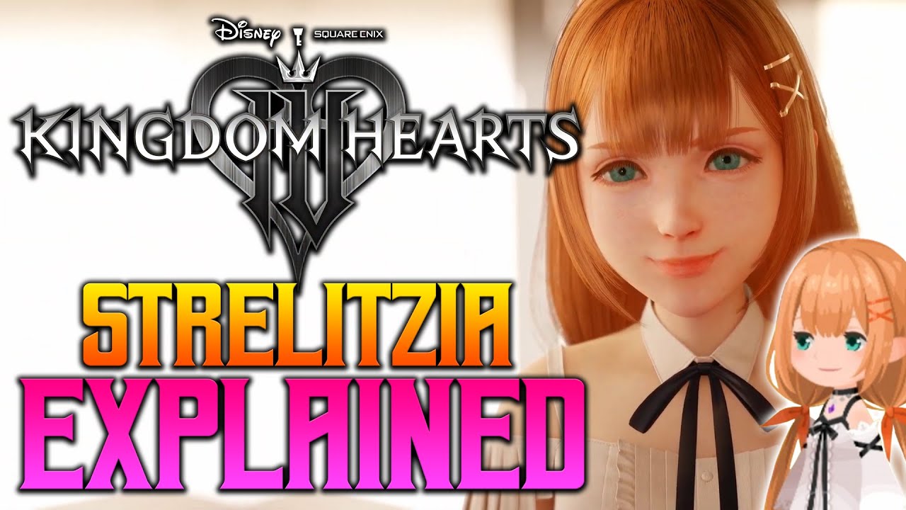 Kingdom Hearts 4 - Strelitzia Explained - The Girl From Ancient Times