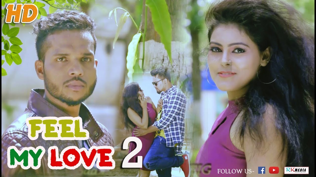 Feel My Love- 2 FULL VIDEO (Umakant Barik) Heart Touching Love ll RKMedia