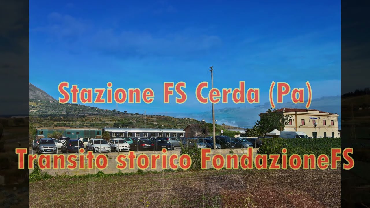 Cerda: il mito e la ferrovia
