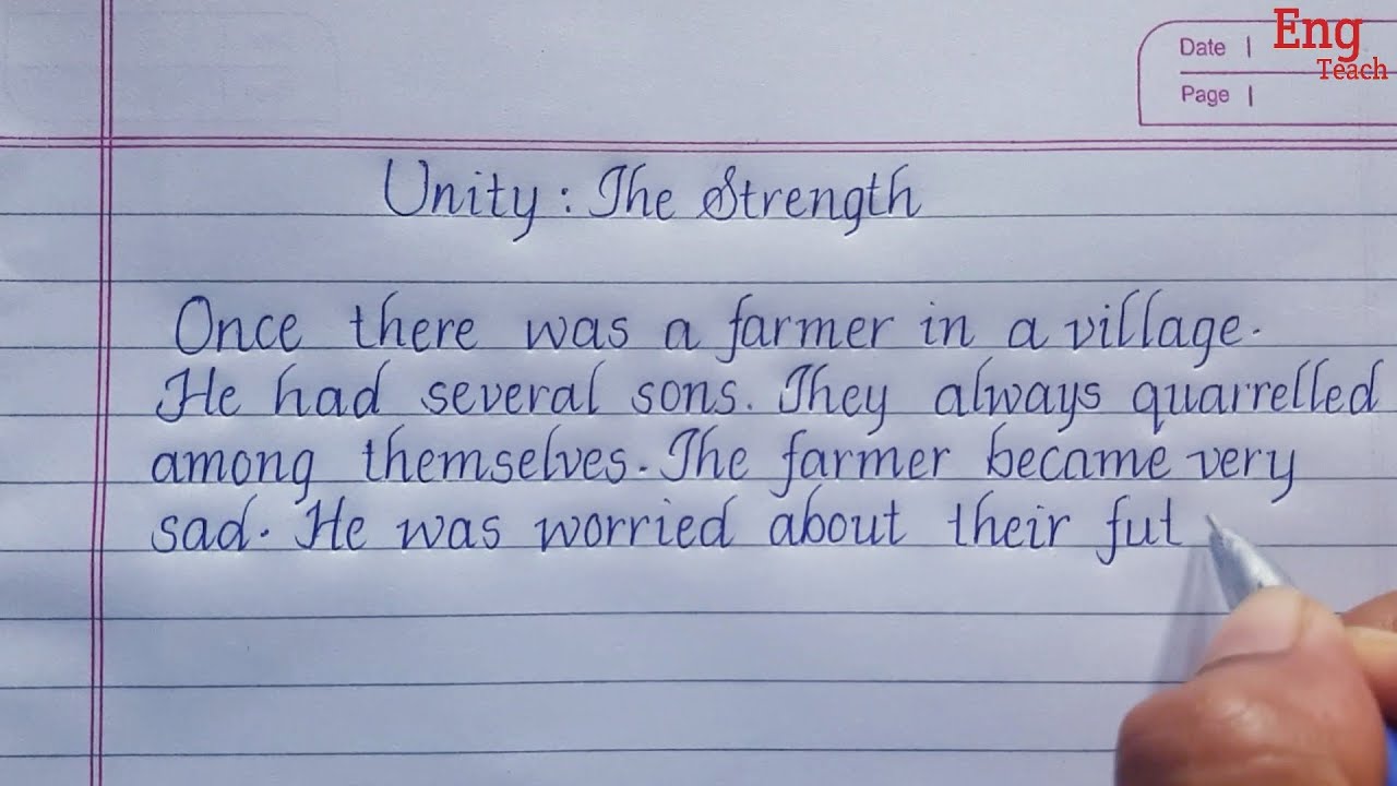Story: Unity : The Strength | English handwriting | Story writing | Eng Teach