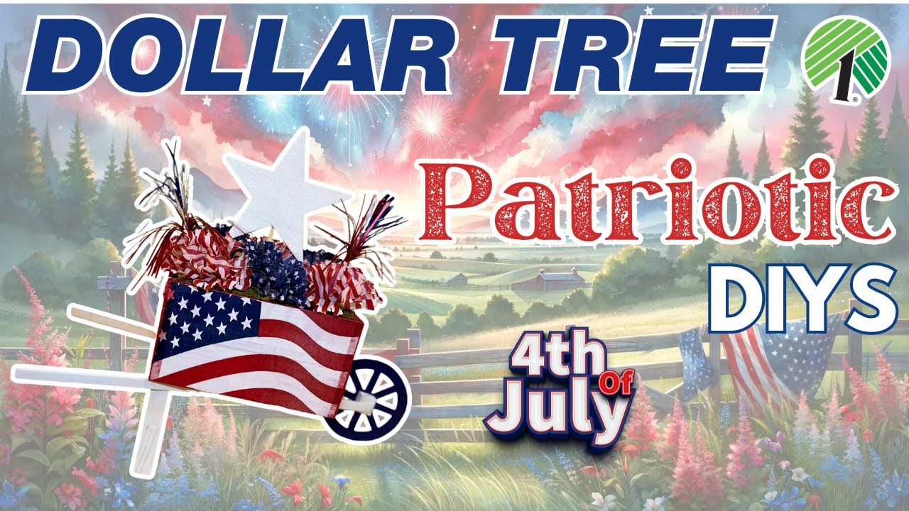 🇺🇸 Oh My Stars! 6 NEW Outdoor Patriotic Dollar Tree DIYS for the 4th of July