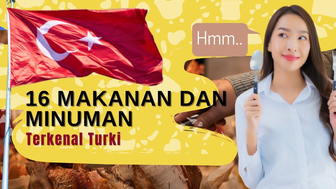 16 Makanan dan Minuman Terkenal Turki