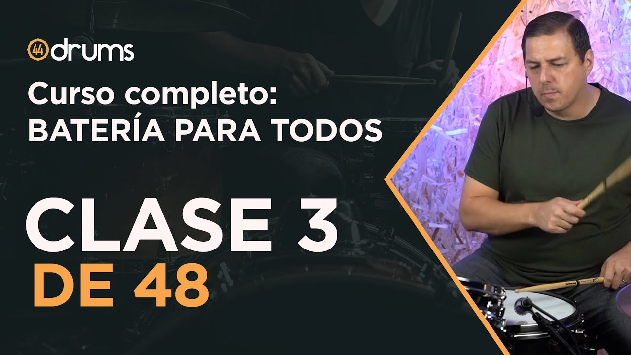 🔴 🟡 🟢 Clase 3 de 48 - Curso de Batería para Principiantes e Intermedios