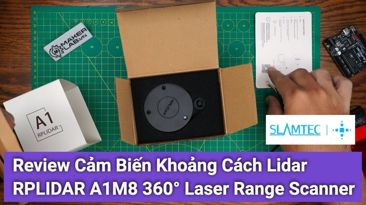 [Maker Review] Cảm Biến Khoảng Cách Lidar RPLIDAR A1M8 360° Laser Range Scanner