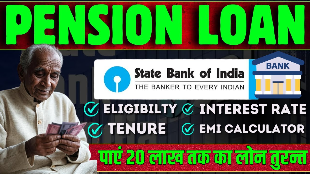 SBI Pension Loan Interest Rates, Loan Eligibility, EMI Calculator, Tenure || SBI Family&nbsp;Pension&nbsp;Loan