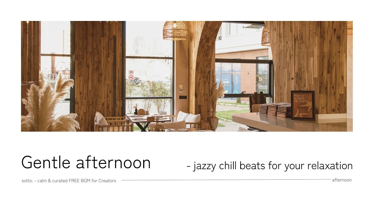 Afternoon – Relaxing Jazz BGM for a Peaceful Afternoon Café Time | 作業用・勉強用BGM | Urban Chill Music