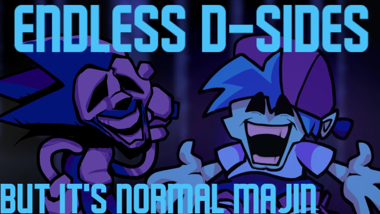 FNF Endless D-Sides But Normal Majin Sonic Sings It (FNF Cover)
