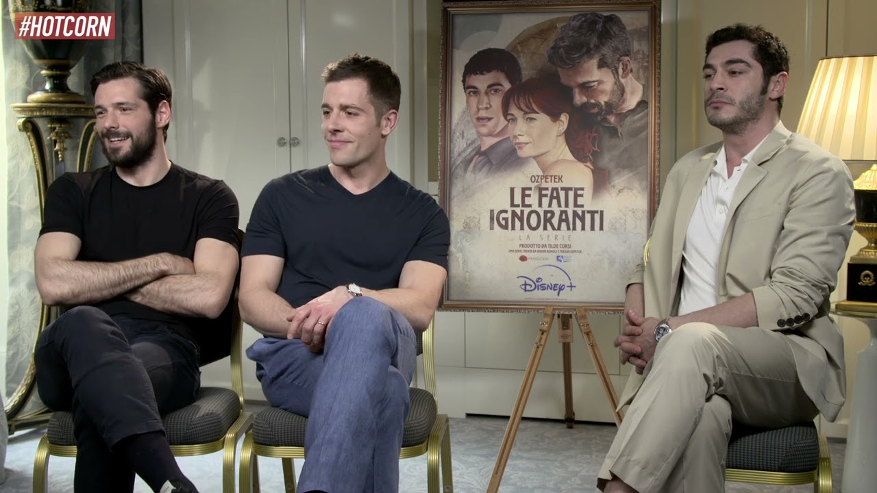 LE FATE IGNORANTI | Intervista a Filippo Scicchitano, Edoardo Purgatori, Burak Deniz | HOT CORN