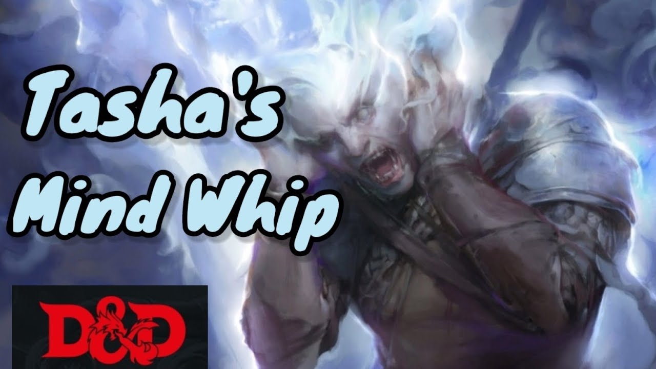 (D&D 5e) Spell Focus: Tasha's Mind Whip