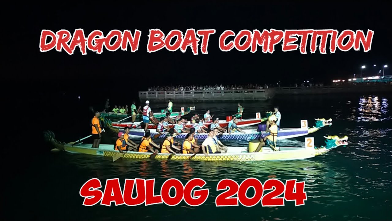 Saulog Dragon Boat Competition 2024 #tagbilarancity