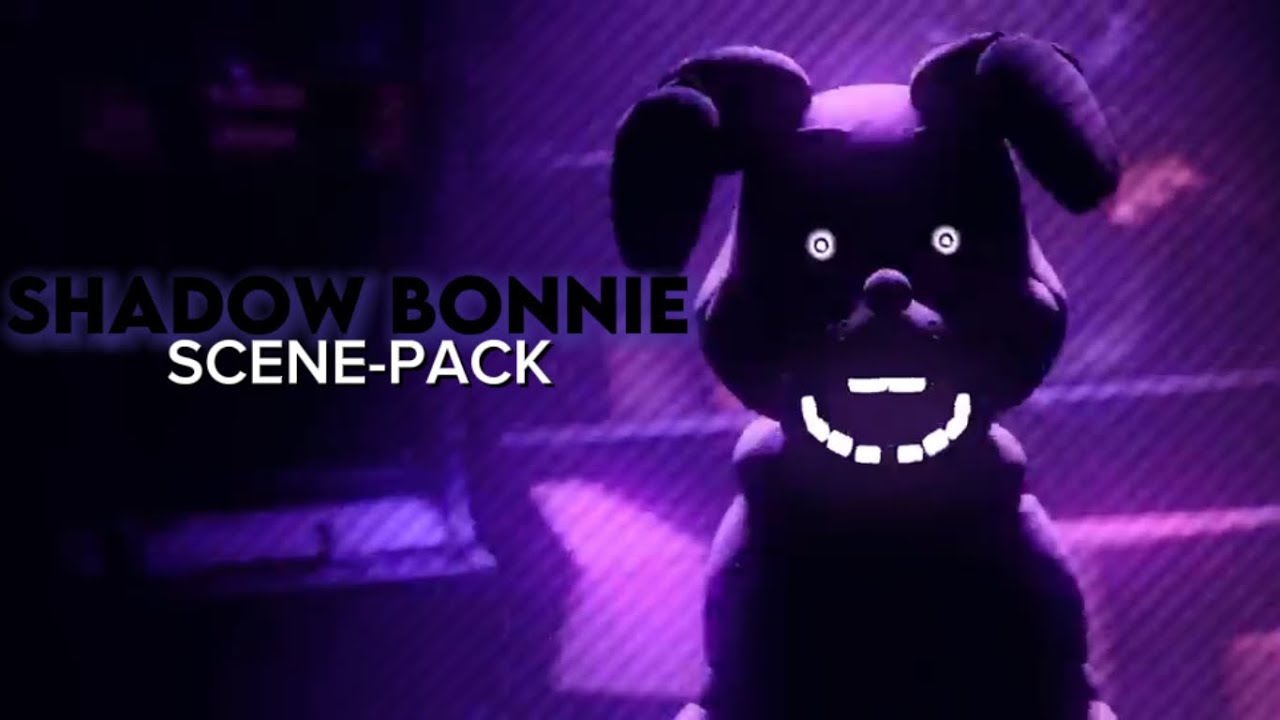 FNAF | Shadow Bonnie Scene-Pack
