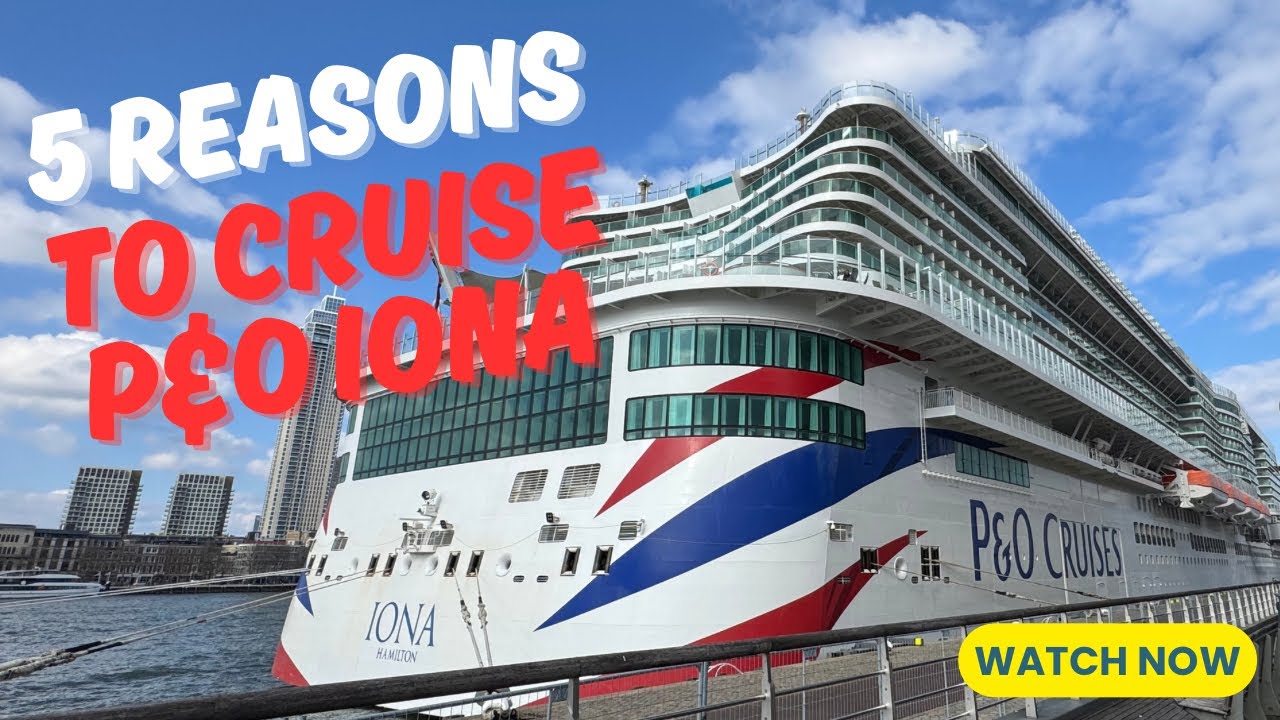 5 причин, почему вам стоит попробовать P&O Iona