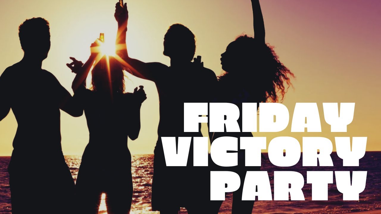 Friday Victory