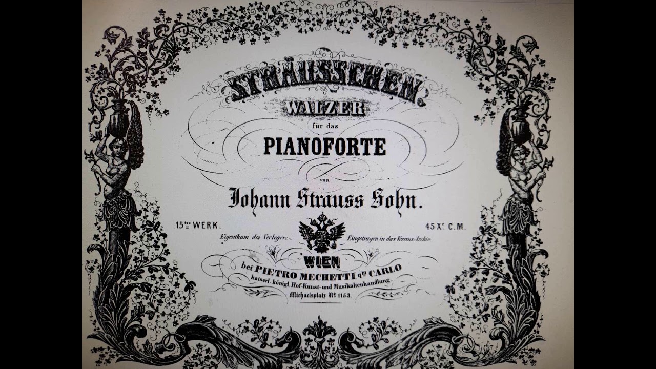 Johann Strauß Sohn - Sträußchen, Walzer, Op.15