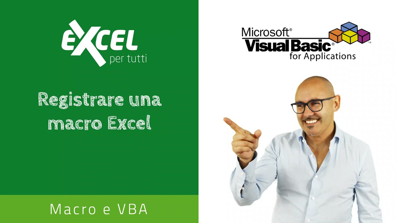 Registrare una macro Excel