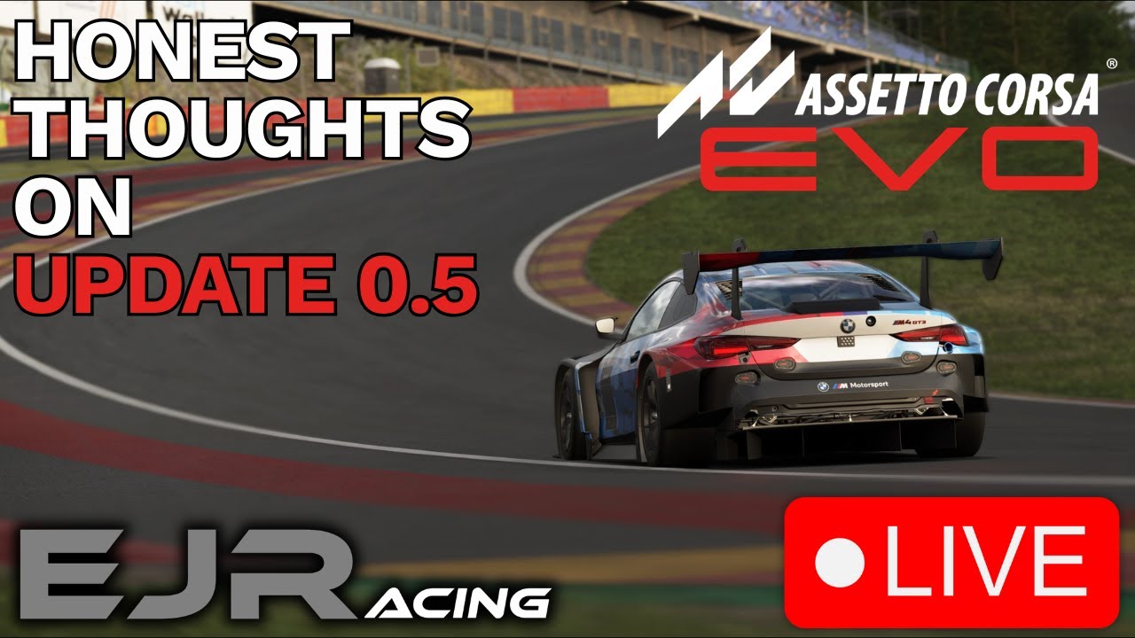 🔴LIVE - Assetto Corsa EVO - Update 0.5 Review - Is This Sim The Future?