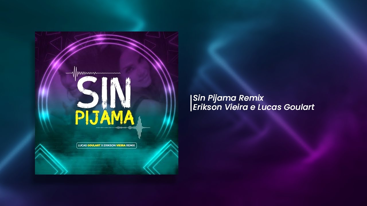Becky G, Natti Natasha - Sin Pijama intro acapella (Erikson Vieira e Lucas Goulart Remix)