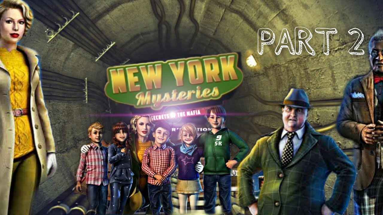 NEW YORK MYSTERIES SECRET OF THE MAFIA | COLLECTOR'S EDITION [WALKTHROUGH PART2] LezzieBear Channel
