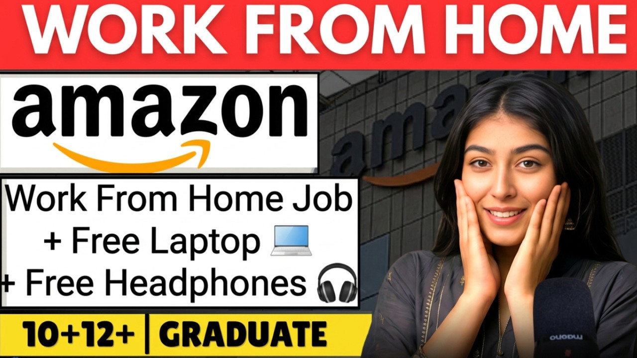 Amazon Work From Home Jobs 2026 | Salary ₹2.7&ndash;4.9 LPA | Virtual CSA | 12th Pass Apply
