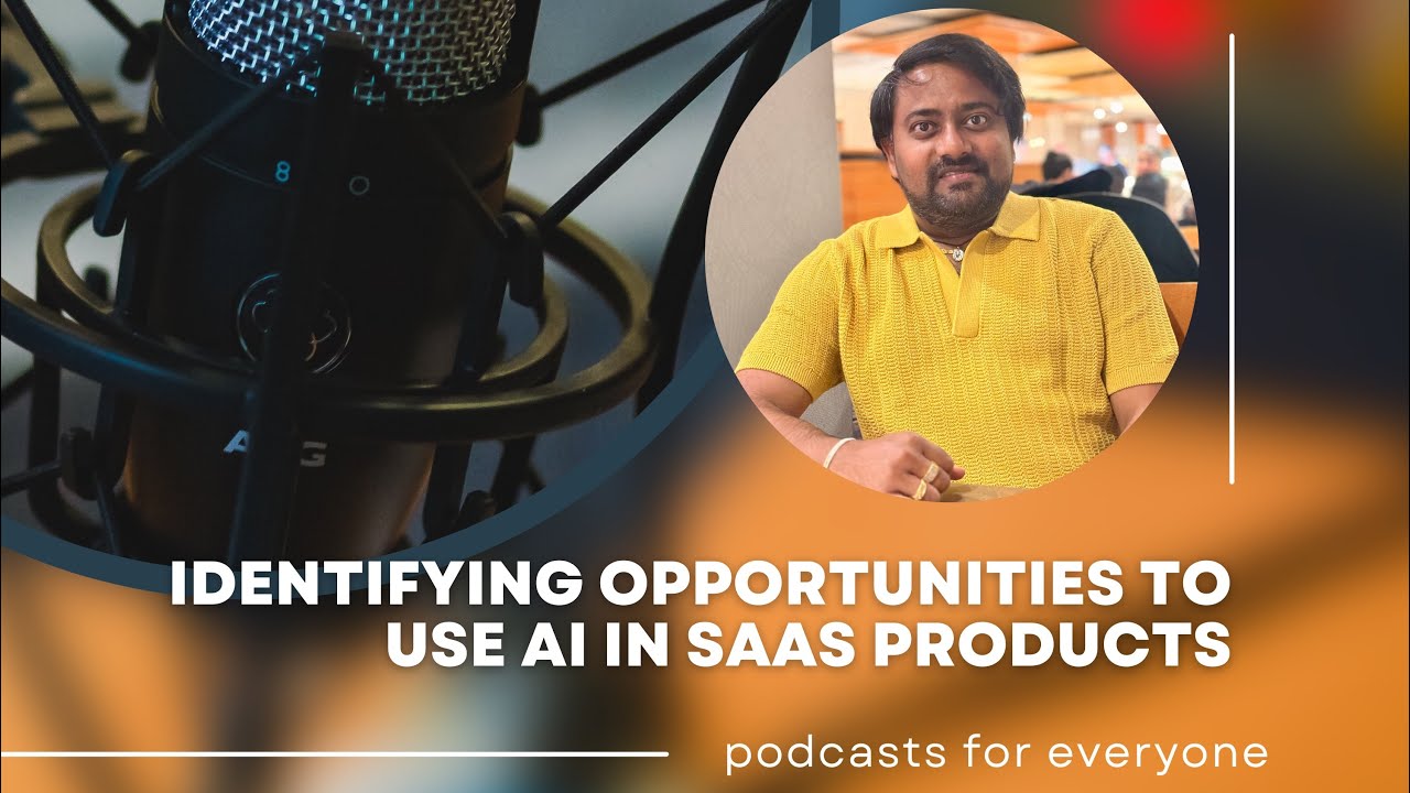 How to Identify High-Impact AI Opportunities in SaaS Products (Product Strategy Guide)