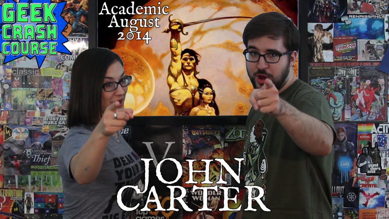 John Carter - Warlord of Mars, Early Superhero - Geek Crash Course