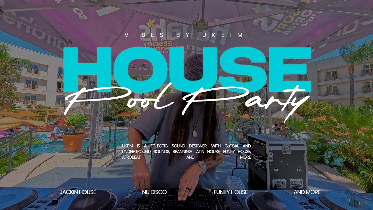 House Music 2026 Pool Party Mix ☀️ Afrobeat, Latin & Funky House | UKEIM