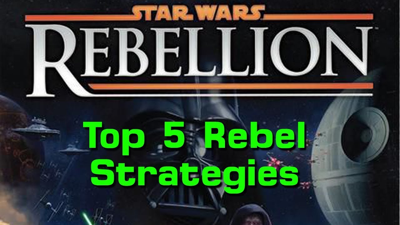 Top 5 Rebel Strategies