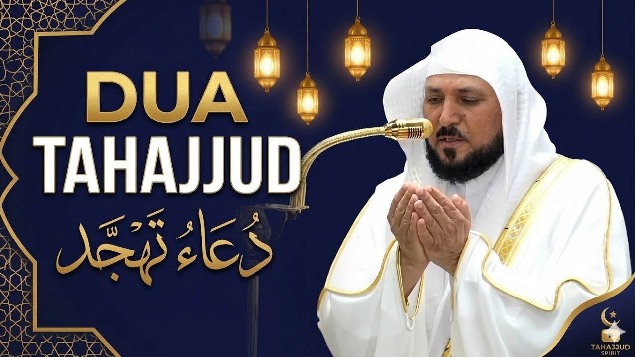 Dua Tahajjud by Sheikh Mahir Muaqily | 26 Ramadan 2026| Emotional & Heart touching|
