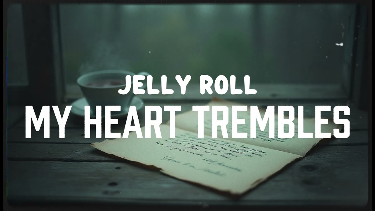 JELLY ROLL - MY HEART TREMBLES (NEW SONG 2026) - COVER REMIX