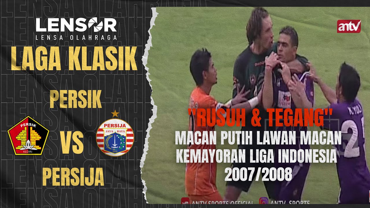 KERAS!! Tensi Tinggi Tersaji di Manahan Solo | PERSIK 2 VS 2 PERSIJA | LIGINA 2007/2008 | 8 BESAR