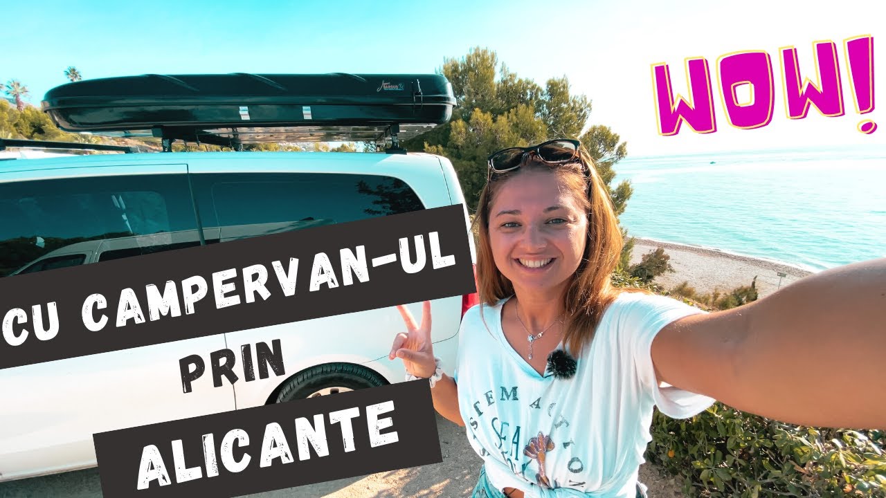 ULTIMUL VLOG DIN ALICANTE - Mergem din ALTEA IN GUADALEST - Calatoria cu un CAMPERVAN