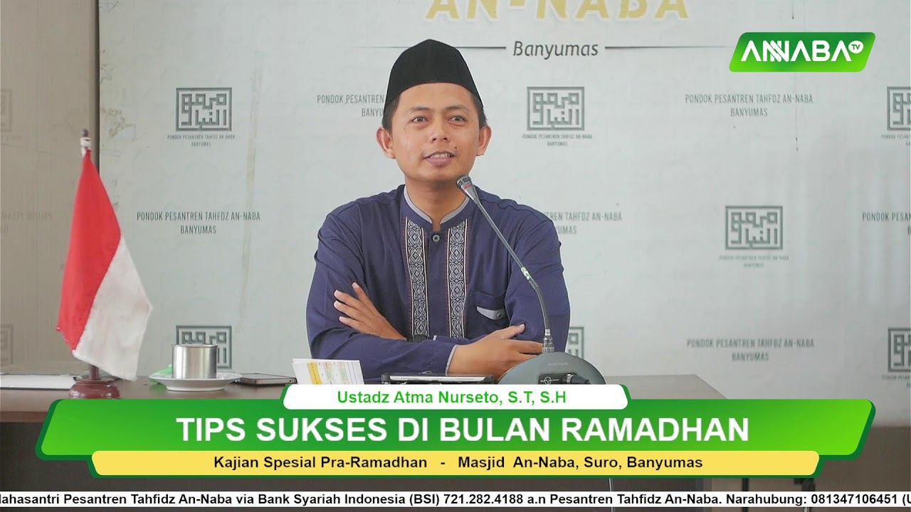 [LIVE] Tips Sukses Di Bulan Ramadhan - Ustadz Atma Nurseto, S.T., S.H.