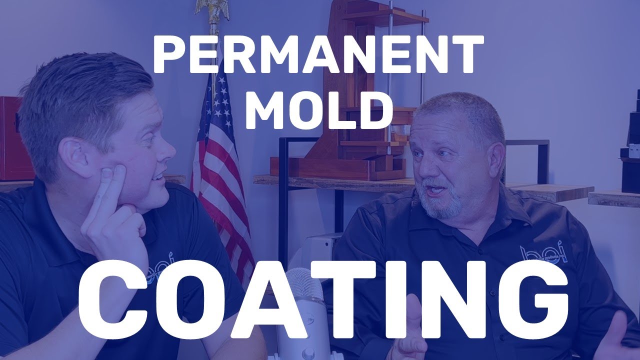 Permanent Mold Coatings help casting ejection, surface finish, and temperature