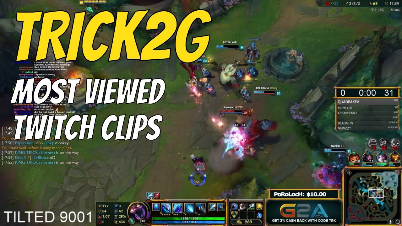 Trick2g's Most Viewed Twitch Clips of all time