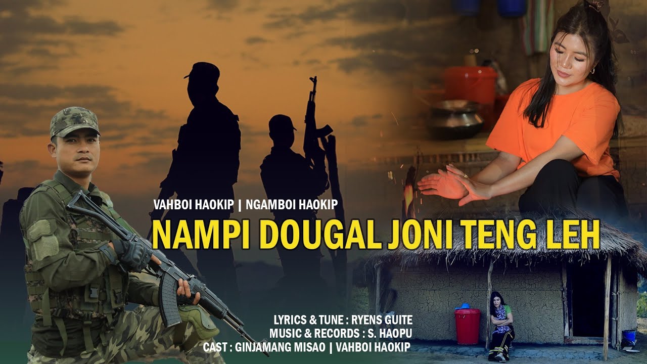 NAMPI DOUGAL JONI TENGLEH || VAHBOI HAOKIP & NGAMBOI HAOKIP ||