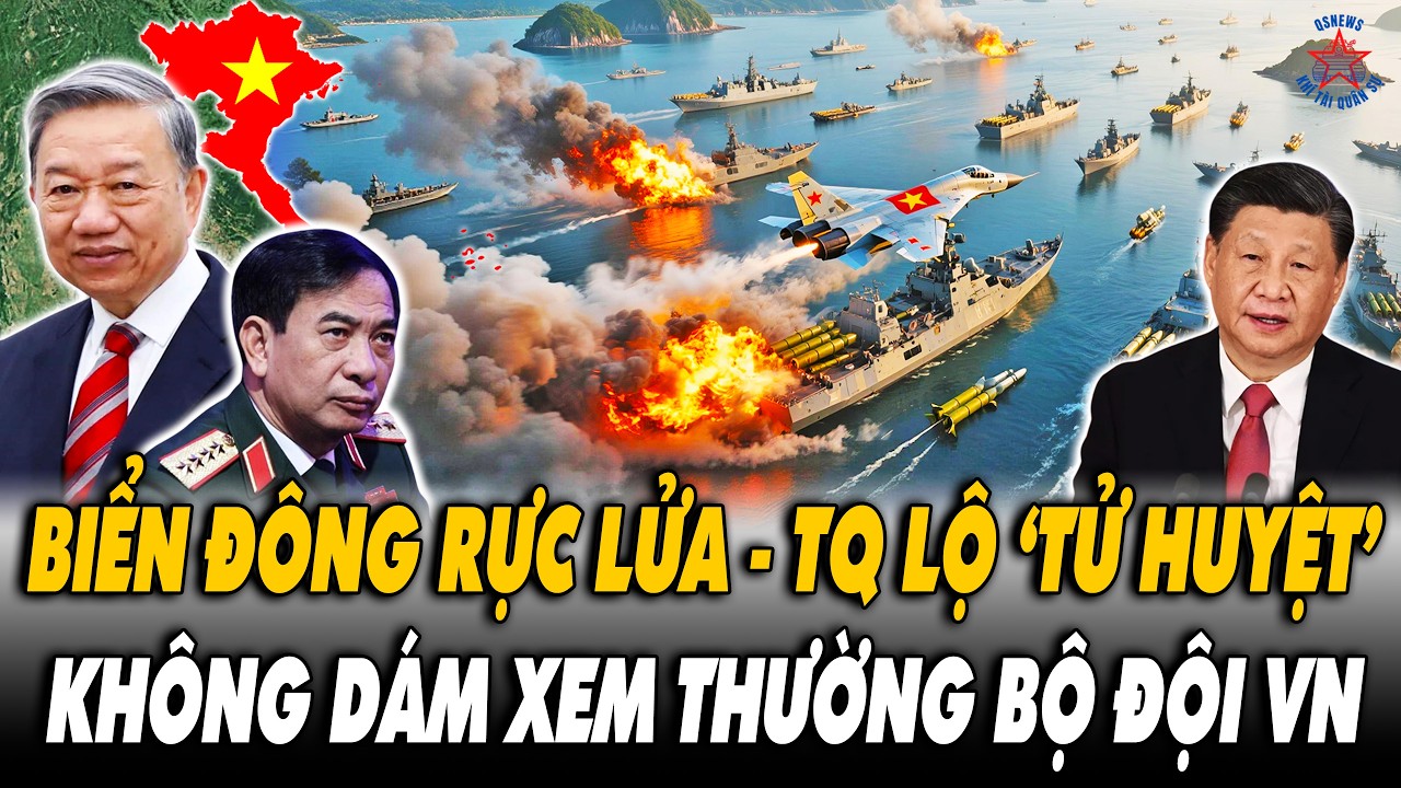 🔴[TRỰC TIẾP] Biển Đông Căng Thẳng: Lộ Tử Huyệt - TQ Không Dám Xem Thường Bộ Đội VN!