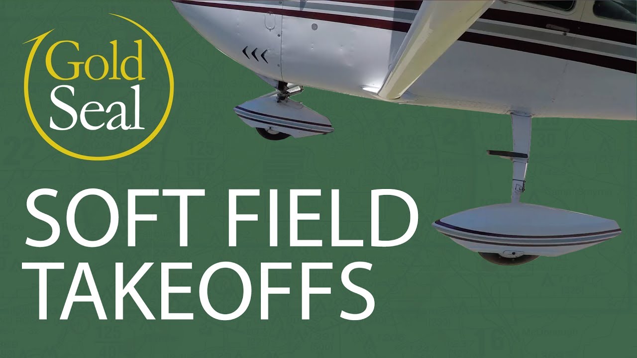 Soft Field Takeoffs - Flight Training