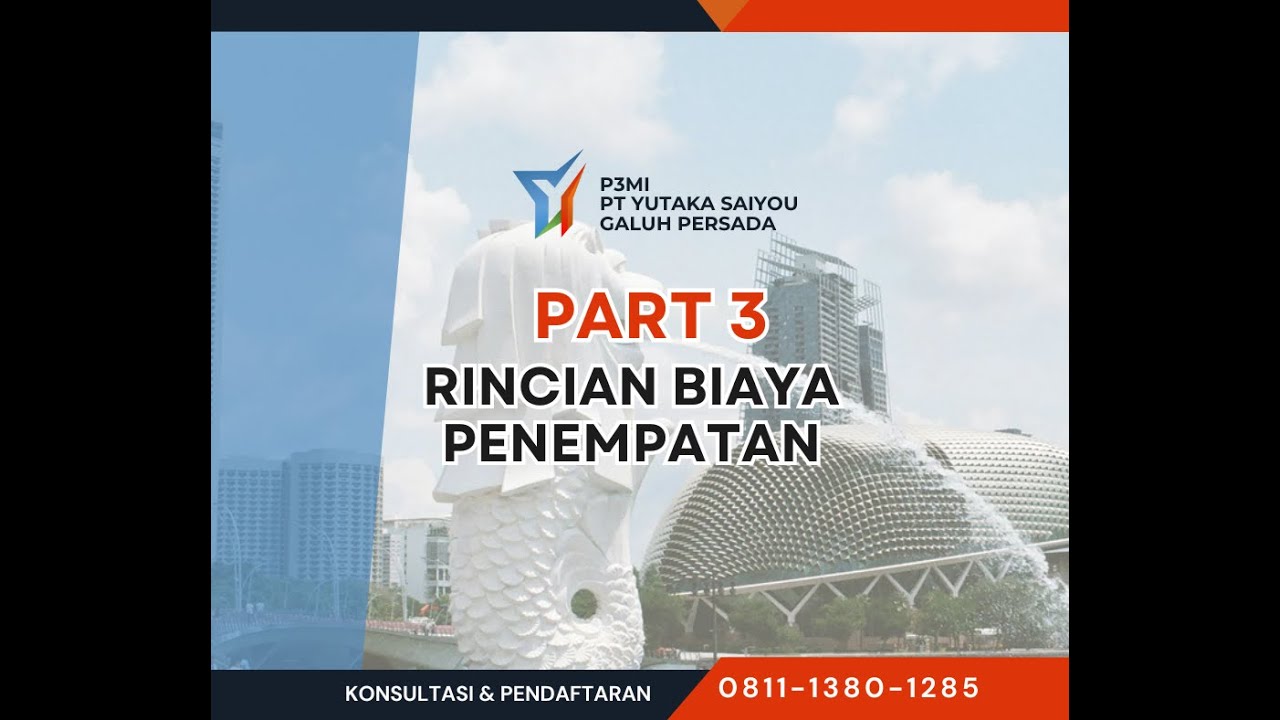 PART 3 : RINCIAN BIAYA PENEMPATAN