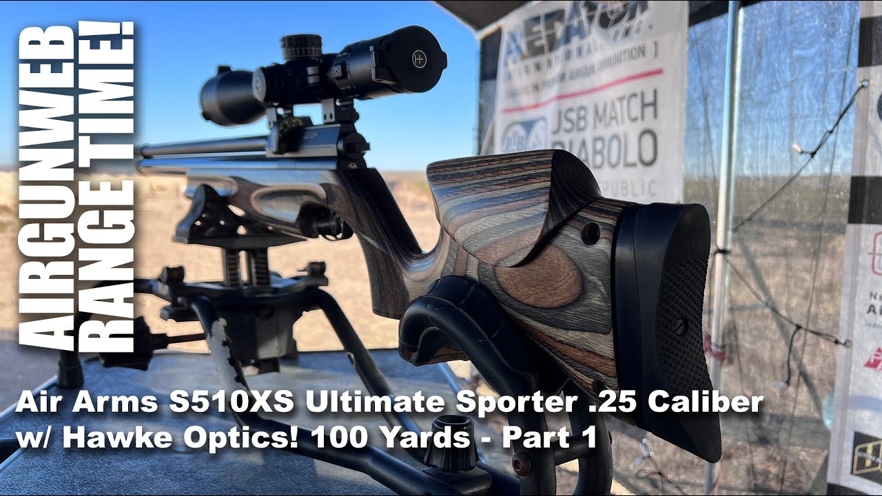 Air Arms S510 XS Ultimate Sporter w/ Hawke Frontier 34 100-Yard Tests Part 1