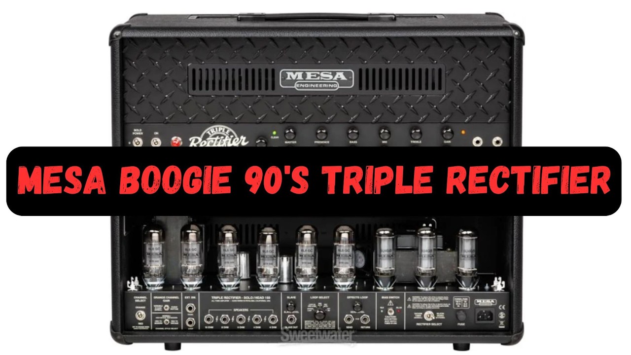 Mesa Boogie 90's Triple Rectifier