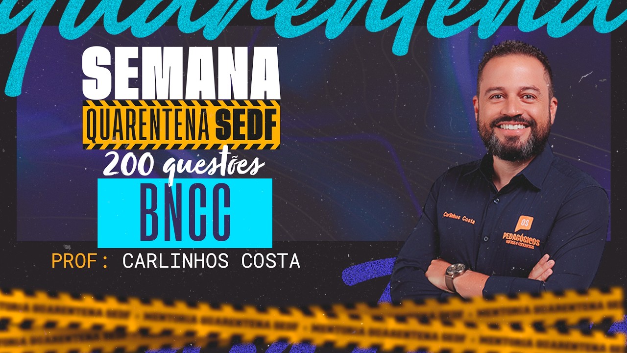 Quarentena SEDF | Prof Carlinhos - BNCC