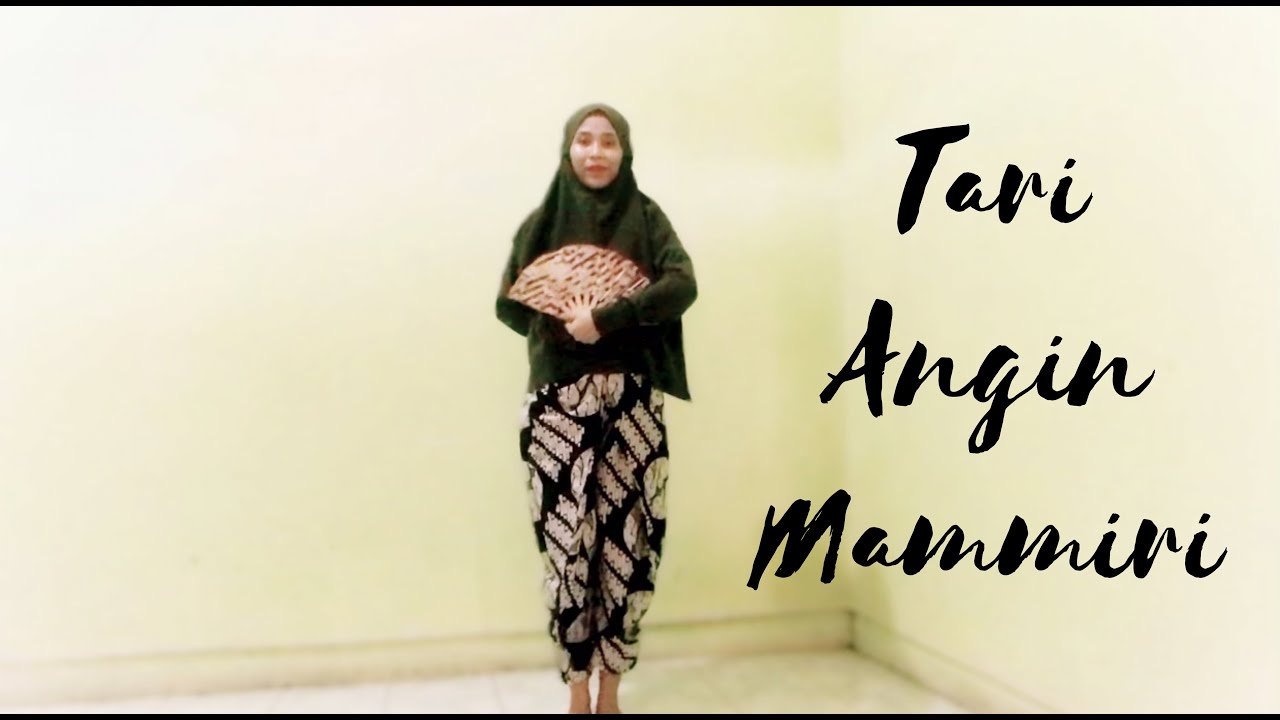 Tari Angin Mammiri ( untuk anak TK )
