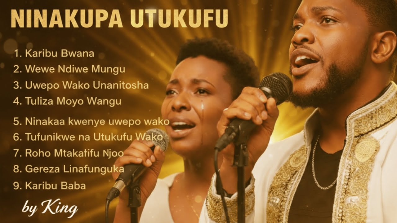 Swahili Worship & Praise Album / NINAKUPA UTUKUFU/ Deep Prayer Songs (King production)