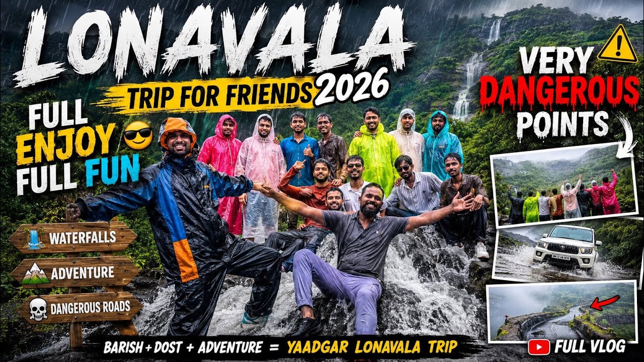 🌧️ LONAVALA Trip with Friends 2026 😍 | Waterfalls, Dangerous Roads & Unlimited Fun | Full Vlog