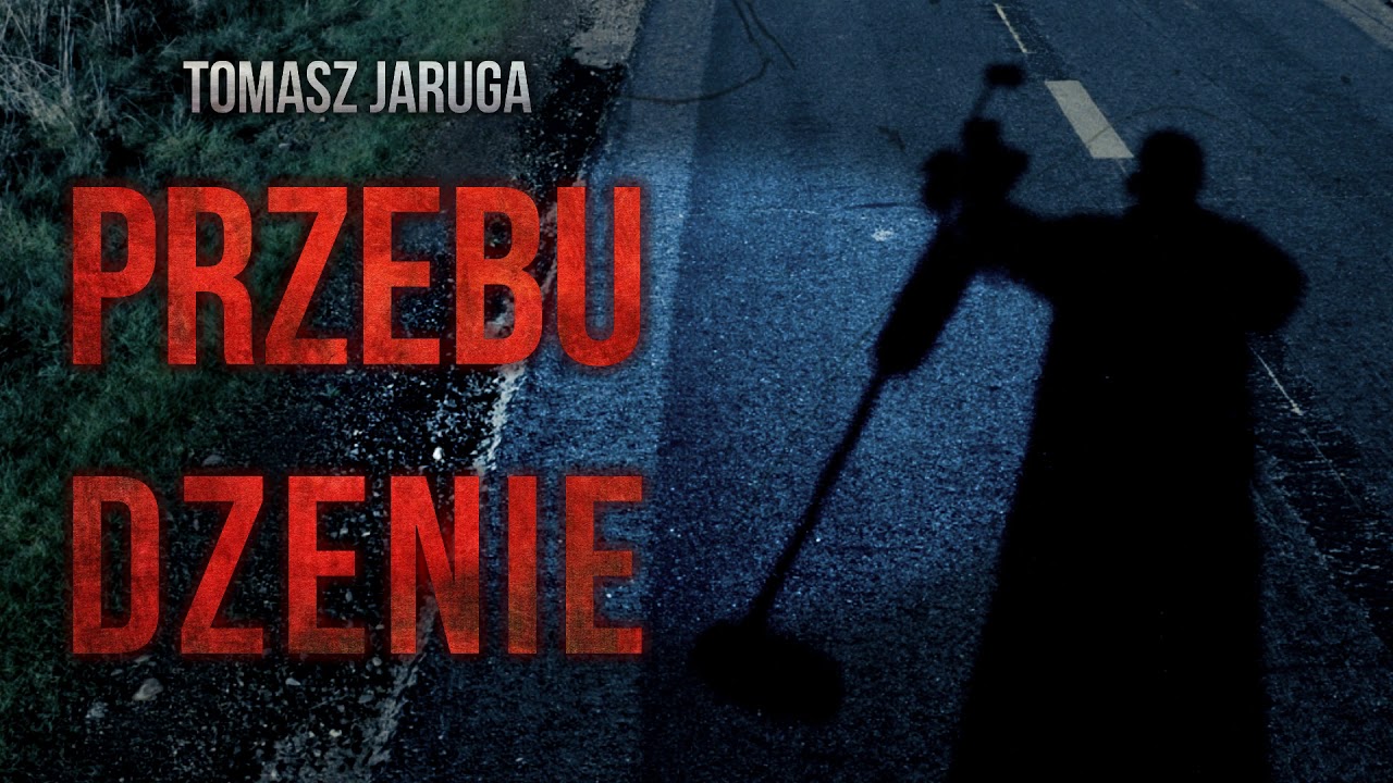 Przebudzenie cz. 1/2 - CreepyPasta [PL]