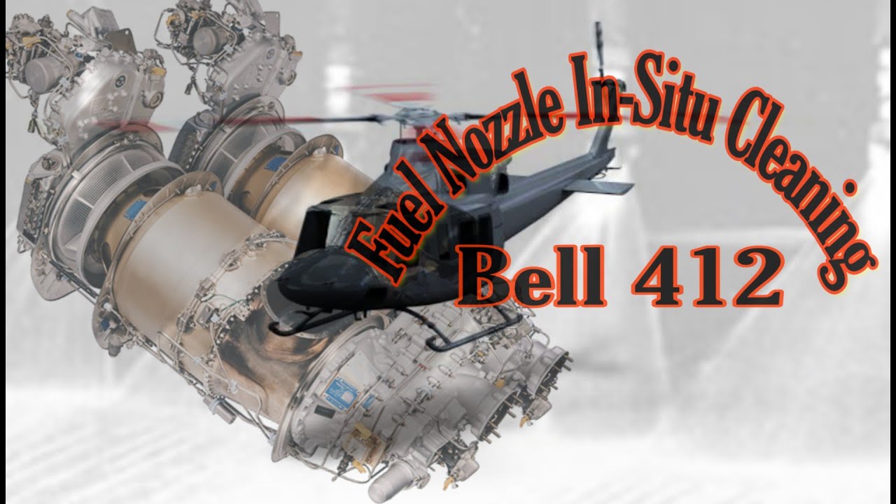 Fuel Nozzle In-Situ Cleaning (Helikopter Bell 412)